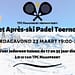 Het Après-ski padel toernooi 23 maart